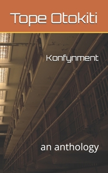 Paperback Konfynment: an anthology Book