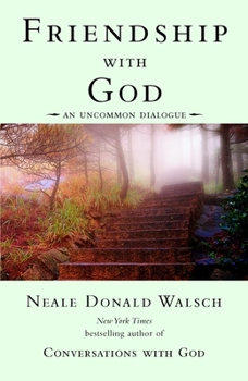 Paperback Friendship with God: An Uncommon Dialogue Book