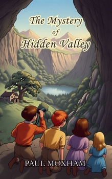 Paperback The Mystery of Hidden Valley (The Mystery Series, Book 3) Book
