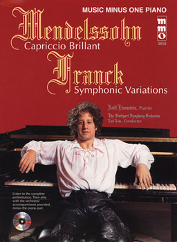 Paperback Mendelssohn - Capriccio Brilliant & Franck - Variations Symphoniques: Music Minus One Piano Book