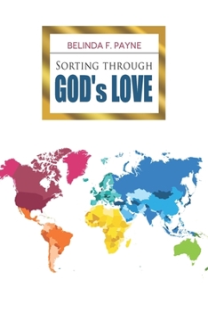 Paperback Sorting Through God's Love: God's Love Story Book