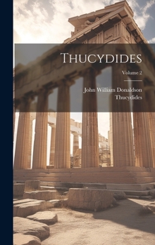 Hardcover Thucydides; Volume 2 [Greek, Ancient (To 1453)] Book