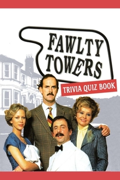 Paperback Fawlty Towers: Trivia Quiz Book