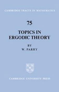 Topics in Ergodic Theory (Cambridge Tracts in Mathematics)