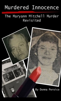 Paperback Murdered Innocence: The Maryann Mitchell Murder Revisited Book