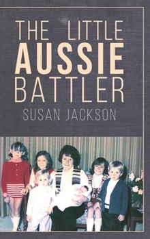 Hardcover The Little Aussie Battler Book
