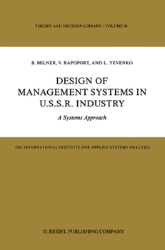 Hardcover Design of Management Systems in U.S.S.R. Industry: A Systems Approach Book