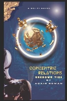 Paperback Concentric Relations: Unknown Ties Book