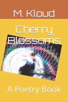 Paperback Cherry Blossoms: A Poetry Book