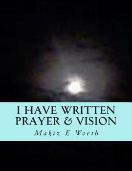 Paperback I Have Written Prayer & Vision Book