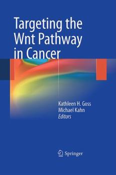 Hardcover Targeting the Wnt Pathway in Cancer Book