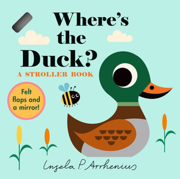Where's Mr Duck? - Book  of the Felt Flaps