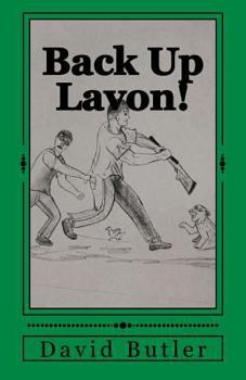 Back Up Lavon!: And Other Short Life Stories