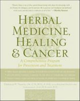 Paperback Herbal Medicine, Healing & Cancer Book