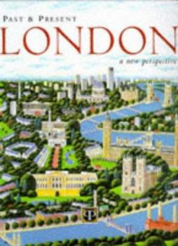 Paperback Past & Present London: A New Perspective Book