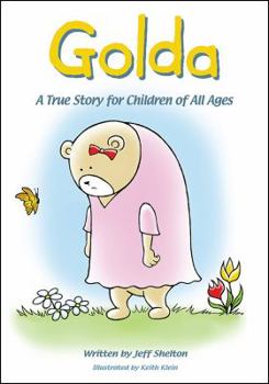 Golda: A True Story For Children Of All Ages