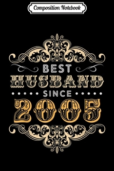 Paperback Composition Notebook: 14th Wedding Anniversary Gift 14 yrs Best Husband Since 2005 Journal/Notebook Blank Lined Ruled 6x9 100 Pages Book