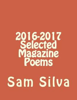 Paperback 2016-2017 Selected Magazine Poems Book