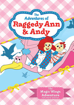 The Adventures of Raggedy Ann & Andy: The Magic Wings Adventure