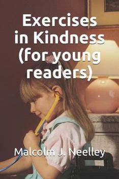 Paperback Exercises in Kindness (for Young Readers) Book