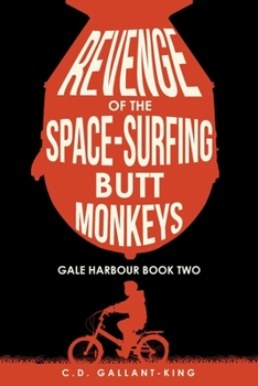 Paperback Revenge of the Space-Surfing Butt Monkeys Book
