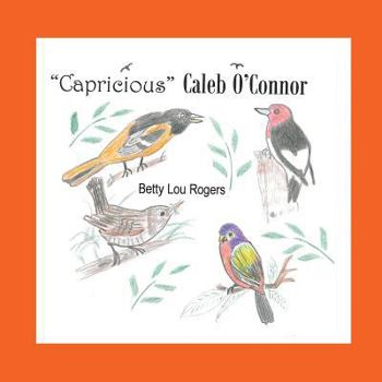 Paperback "Capricious" Caleb O'Connor Book