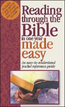 Paperback Reading Through the Bible in One Year Made Easy [With a Pull-Out Chart] Book