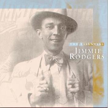 Music - CD Essential Jimmie Rodgers Book