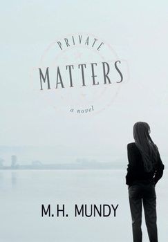 Hardcover Private Matters - A Novel Book