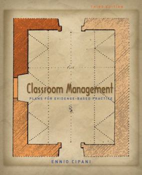 Paperback Classroom Management for All Teachers: Plans for Evidence-Based Practice Book