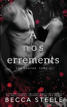 Paperback À nos errements [French] Book