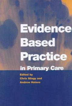 Paperback Evidence Based Practice in Primary Care Book