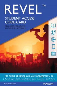 Printed Access Code Revel Access Code for Public Speaking and Civic Engagement Book