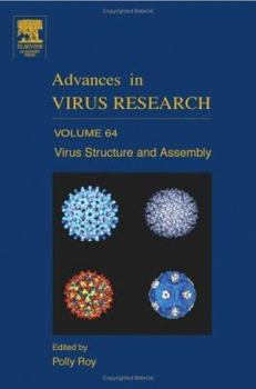 Hardcover Virus Structure and Assembly (Volume 64) (Advances in Virus Research, Volume 64) Book