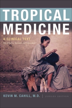 Paperback Tropical Medicine: A Clinical Text, 8th Edition, Revised and Expanded Book