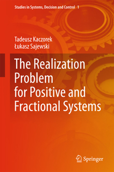 Hardcover The Realization Problem for Positive and Fractional Systems Book