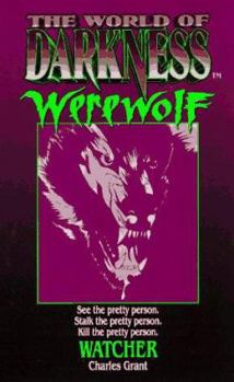 Mass Market Paperback The World of Darkness: Werewolf Watcher Book