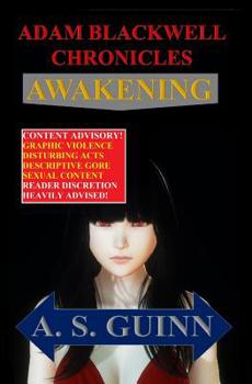 Adam Blackwell Chronicles: Awakening