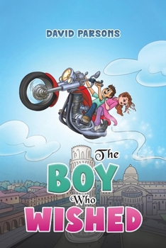 Paperback The Boy Who Wished Book