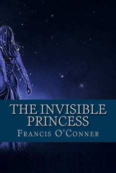 Paperback The Invisible Princess Book