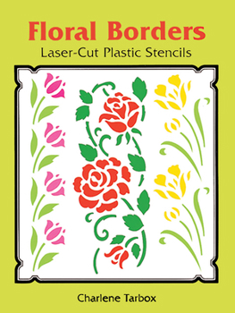 Paperback Floral Borders Laser-Cut Plastic Stencils Book