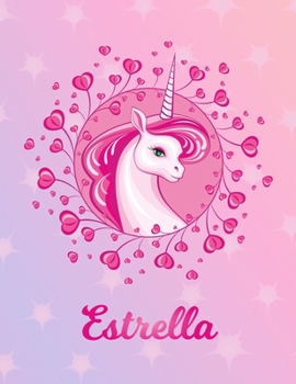 Paperback Estrella: Estrella Magical Unicorn Horse Large Blank Pre-K Primary Draw & Write Storybook Paper - Personalized Letter E Initial Book