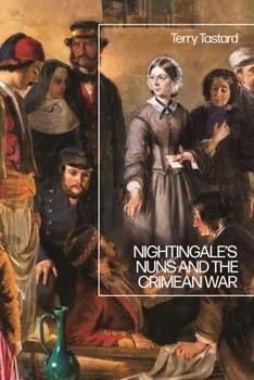 Paperback Nightingale's Nuns and the Crimean War Book