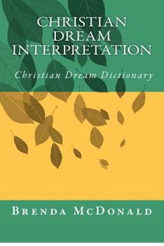 Paperback Christian Dream Interpretation Christian Dream Dictionary Book