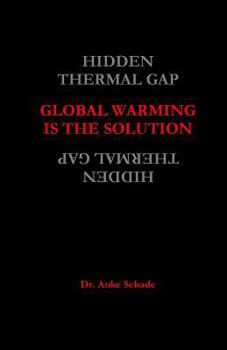 Paperback Global Warming is the Solution Book