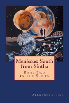 Paperback Meniscus: South from Sintha Book