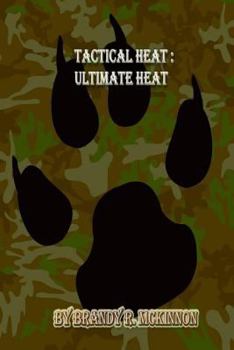 Paperback Ultimate Heat: Tactical Heat Book