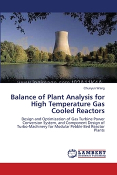 Paperback Balance of Plant Analysis for High Temperature Gas Cooled Reactors Book