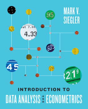Paperback Introduction to Data Analysis and Econometrics Book