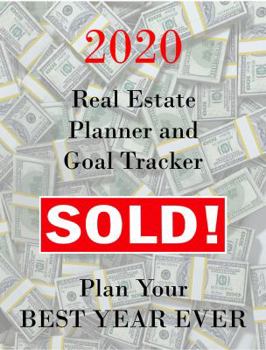 Paperback Real Estate Planner and Goal Tracker: Plan Your Best Year Ever Book